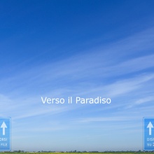 Verso il Paradiso / Towards Paradise